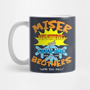 Miser Brothers - Version 2 Mug